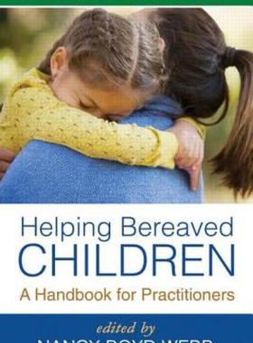 【预售】Helping Bereaved Children: A Handbook for