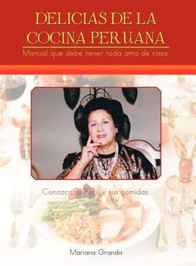 【预售】Delicias de La Cocina Peruana