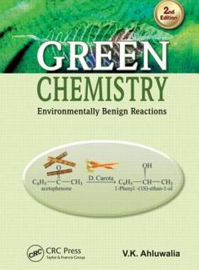 【预售】Green Chemistry: Environmentally Benign Reactions