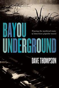 Underground Bayou Mythical Roots the 预售 Tracing