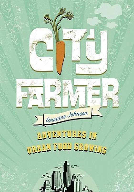 【预售】City Farmer: Adventures in Urban Food Growing