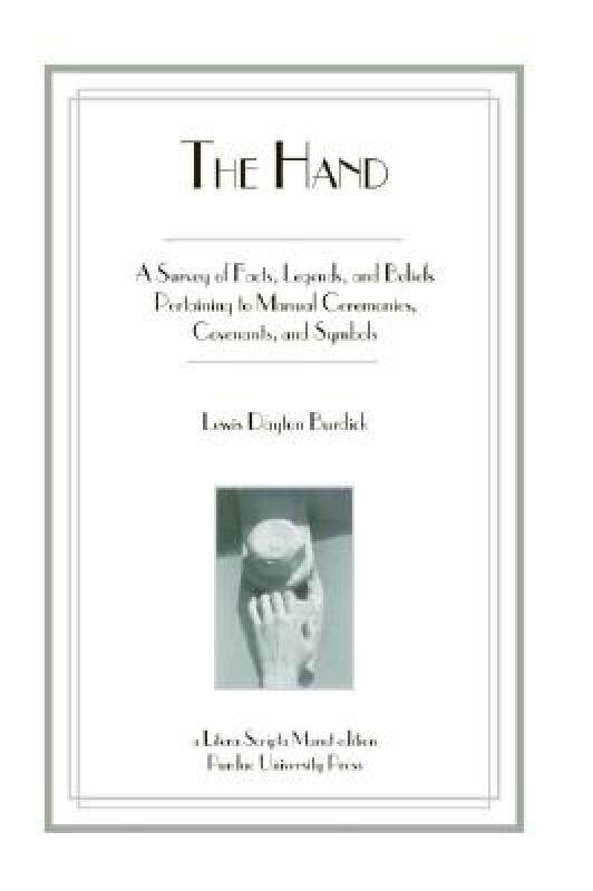 【预售】The Hand: A Survey of Facts, Legends, and Beliefs