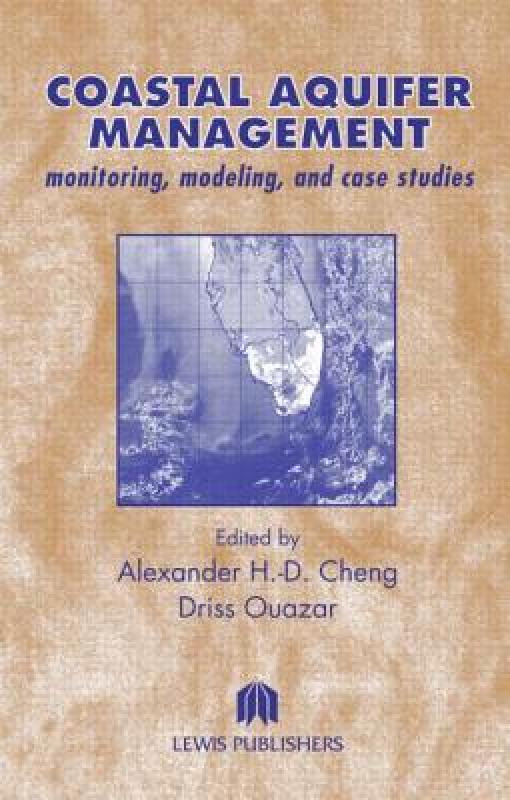 【预售】Coastal Aquifer Management-Monitoring, Modeling, and