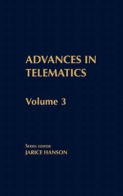 【预售】Advances in Telematics, Volume 3: Emerging