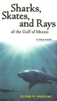 【预售】Sharks, Skates, and Rays of the Gulf of Mexico: A