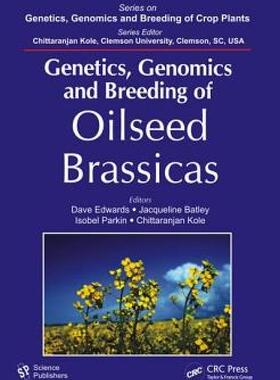 【预售】Genetics, Genomics and Breeding of Oilseed