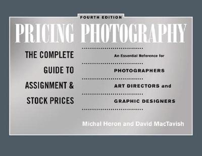 【预售】Pricing Photography: The Complete Guide to
