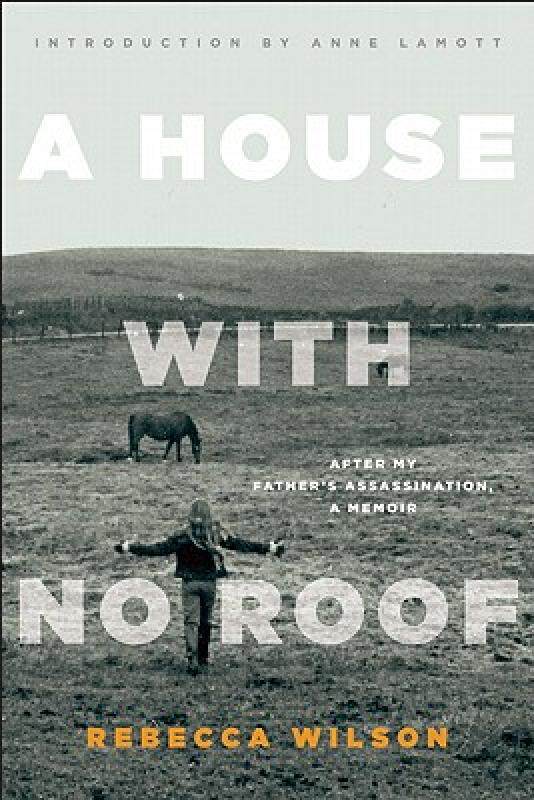 【预售】A House with No Roof: After My Father's