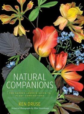 【预售】Natural Companions: The Garden Lover's Guide to