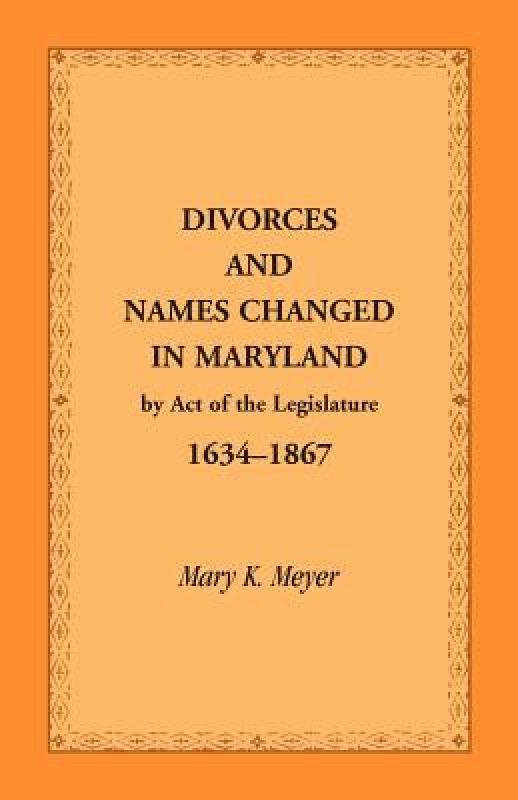 【预售】divorces and names changed in maryland by act of the