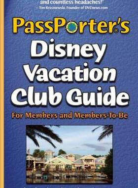 【预售】Passporter's Disney Vacation Club Guide