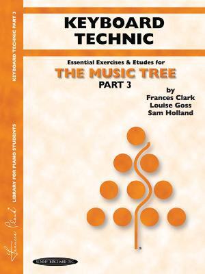 【预售】The Music Tree Keyboard Technic: Part 3