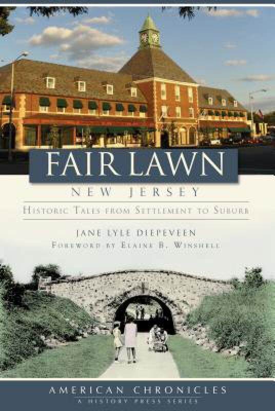 【预售】Fair Lawn, New Jersey: Historic Tales from
