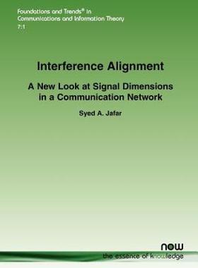 【预售】Interference Alignment: A New Look at Signal