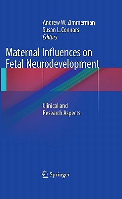 【预售】Maternal Influences on Fetal Neurodevelopment: 书籍/杂志/报纸 原版其它 原图主图