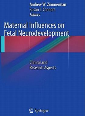 【预售】Maternal Influences on Fetal Neurodevelopment: