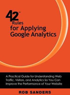 【预售】42 Rules for Applying Google Analytics: A Practical