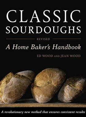 【预售】Classic Sourdoughs: A Home Baker's Handbook