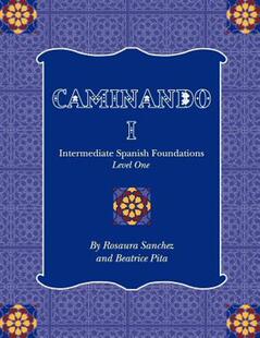 【预售】Caminando 1: Intermediate Spanish Foundations -