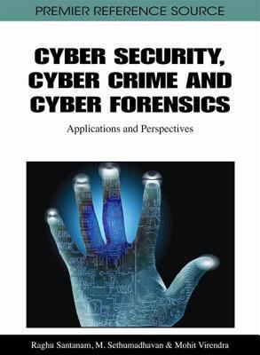 【预售】Cyber Security, Cyber Crime and Cyber Forensics: