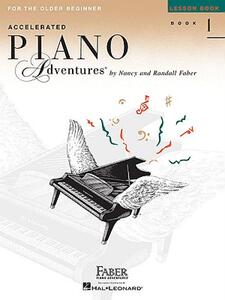 菲伯尔钢琴快速教程（1级）：课本 英文原版 Accelerated Piano Adventures Book 1 Lesson Book