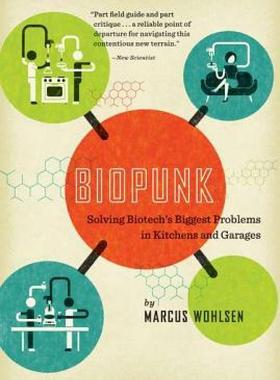 【预售】Biopunk: Solving Biotech's Biggest Problems in