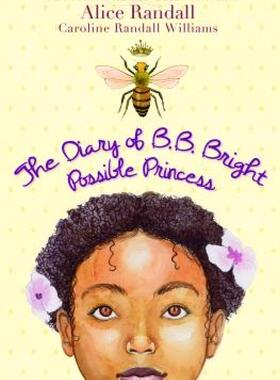 【预售】The Diary of B. B. Bright, Possible Princess