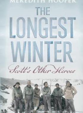 【预售】The Longest Winter: Scott's Other Heroes
