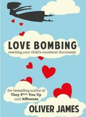 【预售】Love Bombing: Reset Your Child's Emotional