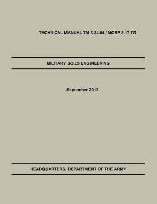【预售】Military Soils Engineering: The Official U.S. Army /