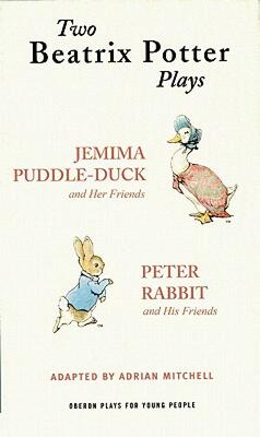 【预售】Two Beatrix Potter Plays: Jemima Puddle-Duck and Her
