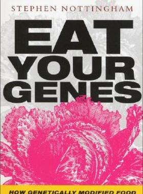 【预售】Eat Your Genes: How Genetically Modified Food Is