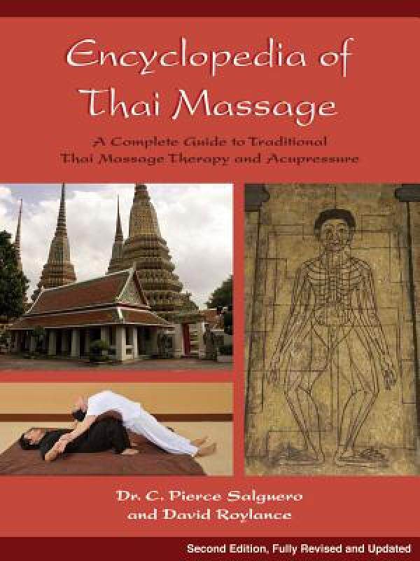 【预售】Encyclopedia of Thai Massage: A Complete Guide to
