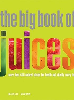 【预售】The Big Book of Juices: More Than 400 Natural Blends