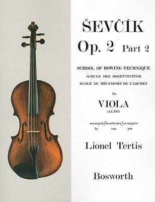 【预售】Sevcik for Viola: Op. 2, Part 2: School of Bowing