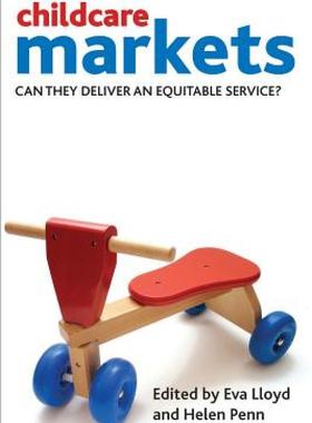 【预售】Childcare Markets: Can They Deliver an Equitable