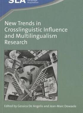 【预售】New Trends in Crosslinguistic Influence and