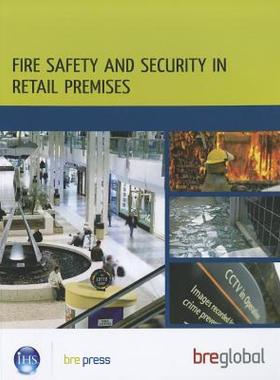【预售】Fire Safety and Security in Retail Premises: A