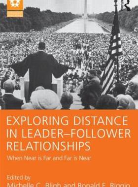 【预售】Exploring Distance in Leader-Follower Relationships: