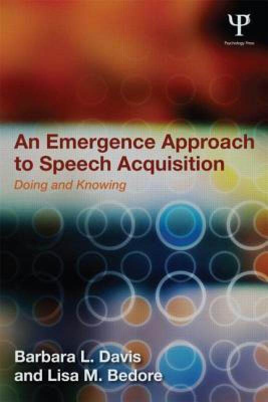 【预售】An Emergence Approach to Speech Acquisition: Doing