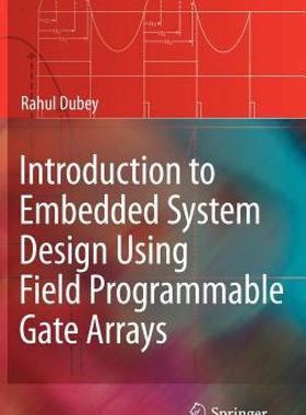 【预售】Introduction to Embedded System Design Using Field