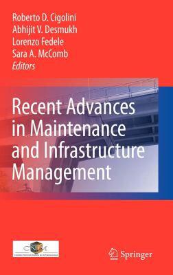 【预售】Recent Advances in Maintenance and Infrastructure