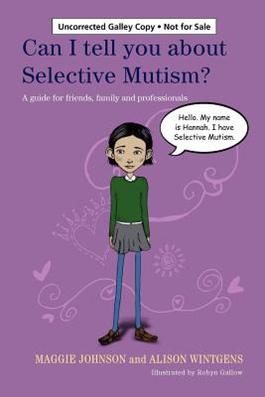 【预售】Can I Tell You about Selective Mutism?: A Guide for