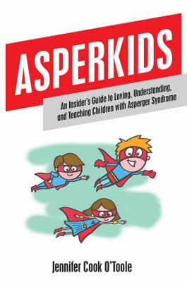 【预售】Asperkids: An Insider's Guide to Loving