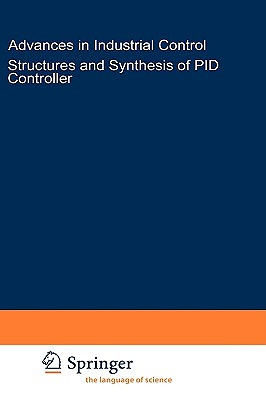 【预售】Structure and Synthesis of Pid Controllers