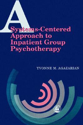 【预售】System-Centered Approach to Inpatient Group