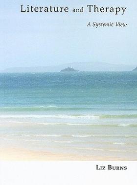 【预售】Literature and Therapy: A Systemic View