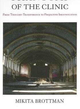 【预售】Phantoms of the Clinic: From Thought-Transference to