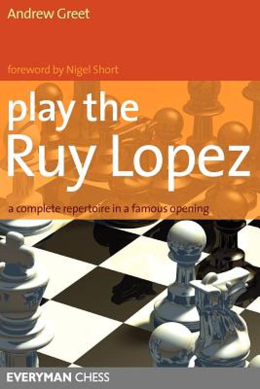 【预售】Play the Ruy Lopez: A Complete Repertoire in a