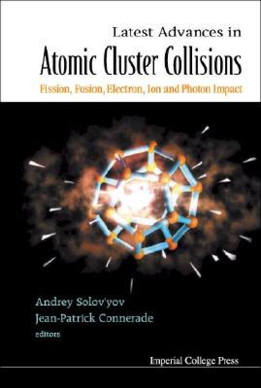 【预售】Latest Advances in Atomic Clusters Collisions: